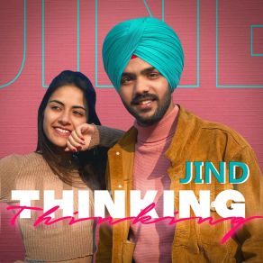 Download track Thinking Jind