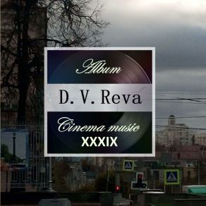 Download track Ballad Of Forgotten Echoes D. V. Reva