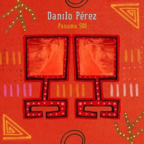 Download track Rediscovery Of The South Sea Danilo Perez