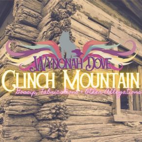 Download track Clinch Mountain Fog Wynonah Dove