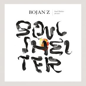 Download track Sweet Shelter Of Mine Bojan Z