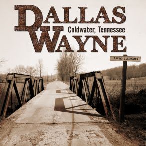 Download track I'm Your Biggest Fan Dallas Wayne