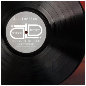 Download track Secrets Of The Universe J. H. Lombardi