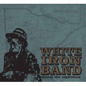 Download track Early Morning Pitchfork Blues White Iron Band