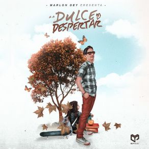 Download track Dulce Despertar Marlon Dey