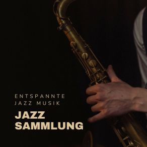 Download track Gemütliche Melodien Entspannte Jazz Musik