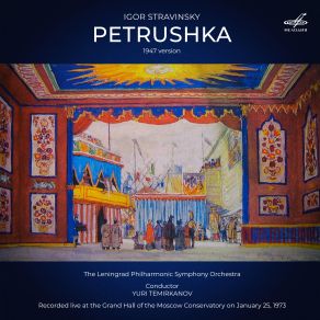 Download track Petrushka, Scene 1- Russian Dance Yuri Temirkanov, Leningrad Philharmonic Symphony Orchestra