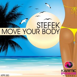 Download track Move Your Body (Dub Mix) Stefek