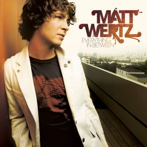 Download track The Way I Feel Matt Wertz