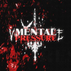 Download track MENTAL PRESSURE Trxnf BrezzeCXOWNMANE