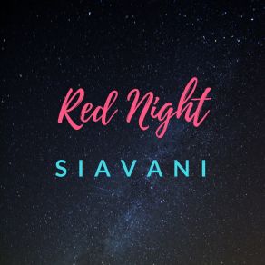 Download track Red Night Siavani