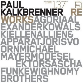 Download track Queer Fellow (Ellen Allien & Apparat Remix) Paul Kalkbrenner