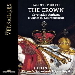 Download track Coronation Procession Gaetan JarryChoeur, Orchestre De L'Opera Royal