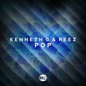 Download track Pop (Radio Edit) Kenneth G, Reez