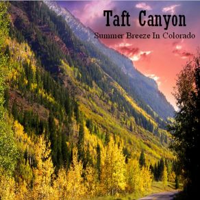 Download track Live It All Again With You Taft Canyon