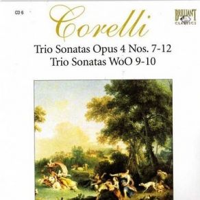 Download track Sonate 9 In B Flat Major 2 Corrente, Allegro Corelli Arcangelo