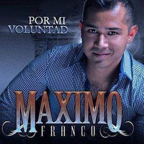 Download track Quisieras Ser Mi Novia Máximo Franco