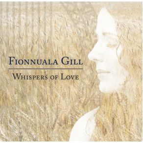 Download track Mo Ghile Mear Fionnuala Gill