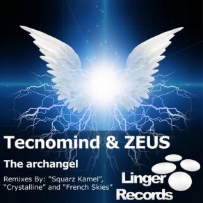 Download track The Archangel (French Skies Remix) Zeus, TecnomindFrench Skies