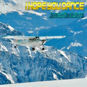 Download track I Hope You Dance JamesBoston78