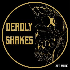 Download track Reap What You Sow Deadly Shakes