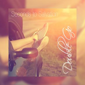 Download track Seconds To Salvation Double Go