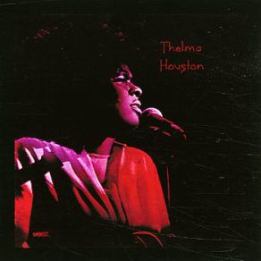 Download track Nothing Left To Give (Bonus Track) Thelma Houston