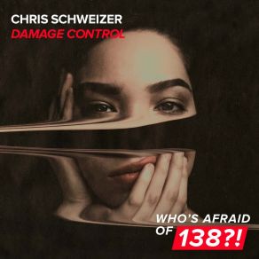 Download track Damage Control (Extended Mix) Chris Schweizer