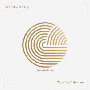 Download track Yah Know Kenny Kelly