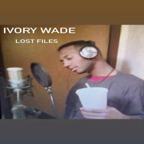 Download track Pwaa Ivory Wade