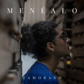 Download track Menéalo Zamorano