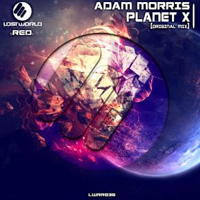 Download track Planet X (Original Mix) Adam Morris