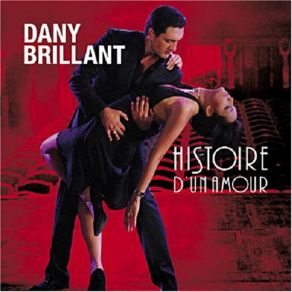 Download track Histoire D'Un Amour Dany Brillant