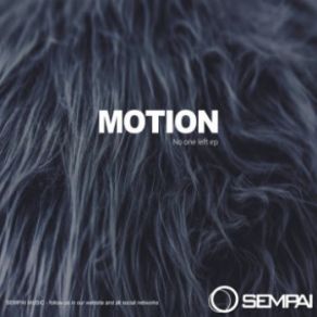 Download track I Never Knew You (Original Mix) Motion