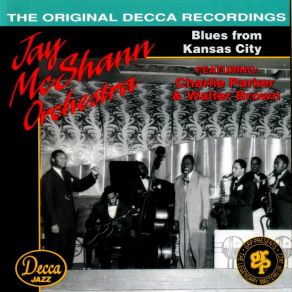 Download track Say Forward, I'll March Jay McShann