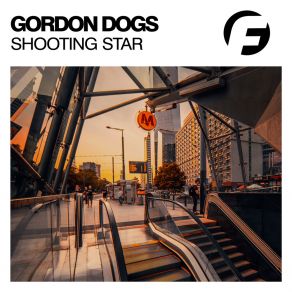 Download track Shooting Star (Original Mix) Gordon Dogs