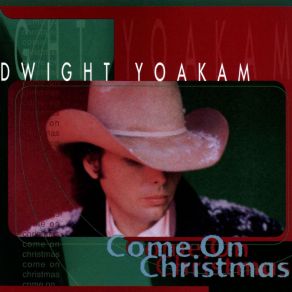 Download track I'Ll Be Home For Christmas Dwight Yoakam