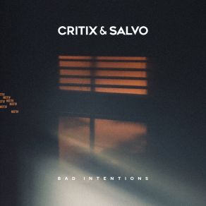 Download track Bad Intentions (Extended Mix) Critix