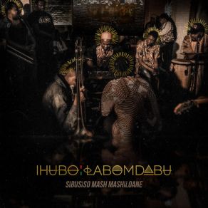 Download track Injabulo Echichimayo Sibusiso Mash Mashiloane