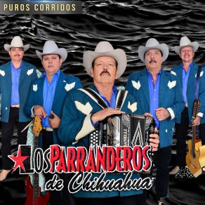 Download track El Barrio De Los Malditos Los Parranderos De Chihuahua