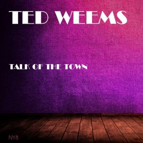 Download track Tea For Two Ted Weems