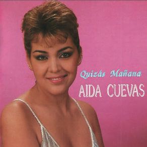 Download track Esta Vez Aida Cuevas