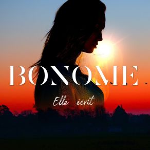 Download track Elle Écrit Bonome