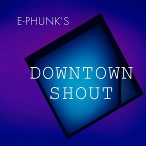 Download track Jack In The Box (Original Mix) E-Phunk's