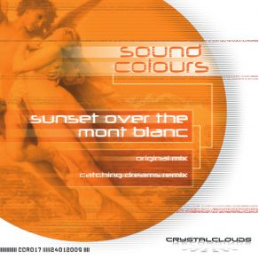 Download track Sunset Over The Mont Blanc (Catching Dreams Remix) The Sound Colours