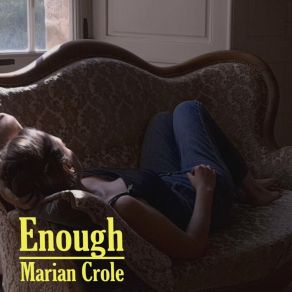 Download track Enough (Live) Marian Crole