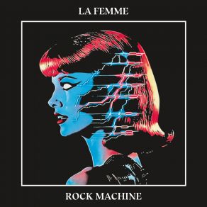 Download track I Believe In Rock And Roll La Femme