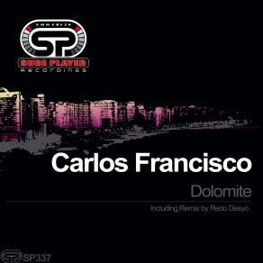 Download track Dolomite (Original Mix) Carlos Francisco