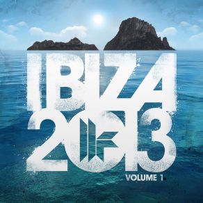 Download track Toolroom Records Ibiza 2013, Vol 1 (Club Mix) Toolroom Records