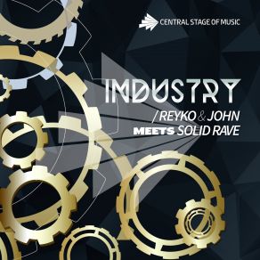 Download track Industry (Kim Morgan Remix) John, Reyko, Solid Rave